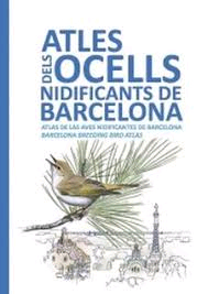 Atles dels ocells de Barcelona, 9788491560098, ZOOLOGÍA, zoología, Ajuntament de Barcelona, Español