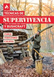 Técnicas de supervivencia y bushcraft, , ecología