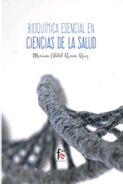 Bioquímica esencial en Ciencias de la Salud, , bioquímica