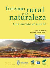 Turismo rural y de la naturaleza. Una mirada al mundo, , turismo