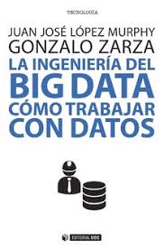 La ingeniería del Big Data, , informática