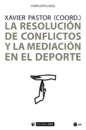 La resolución de conflictos y la mediación en el deporte, , psicología | deporte