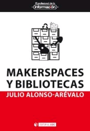 Makerspaces y bibliotecas, , ciencias aplicadas | tecnología | marketing