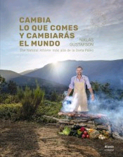 Cambia lo que comes y cambiarás el mundo, , alimentación | cocina