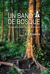 Un baño de bosque, , botánica