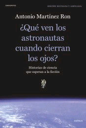 ¿Qué ven los astronautas cuando cierran los ojos?, , divulgación científica