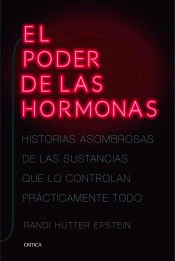 El poder de las hormonas, , divulgación científica