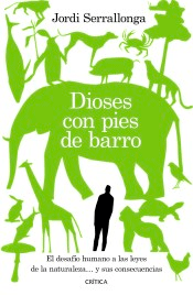 Dioses con pies de barro, , ciencia y conocimiento general