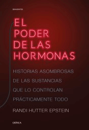 El poder de las hormonas, , biología | medicina