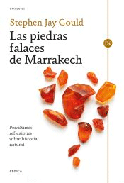 Las piedras falaces de Marrakech, , biología | divulgación científica