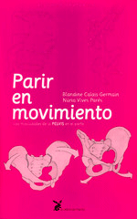 Parir en movimiento, , puericultura | salud