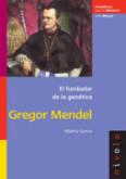 Gregor Mendel: el fundador de la genética de Gomis, Alberto, 9788492493227, CIENCIAS BIOLÓGICAS | GENERALIDADES, genética | biografías, Nivola Libros Ediciones, Científicos para la historia.Serie Mayor, Español