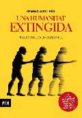Una humanitat extingida, , antropología cultural | evolución