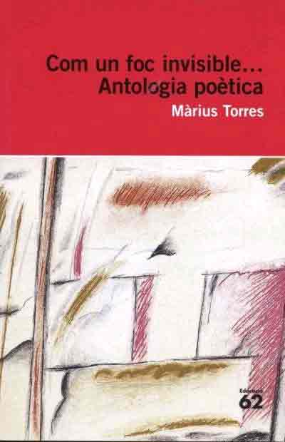 Com un foc invisible...antologia poètica, , poesía