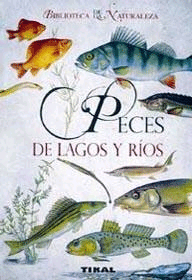 Peces de lagos y ríos., , zoología