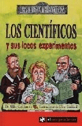 Los científicos y sus locos experimentos, , ciencias infantil y juvenil