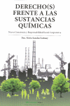 Derecho(s) frente a las sustancias químicas, , ecología | química general