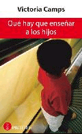 Que hay que enseñar a los hijos, , pedagogía