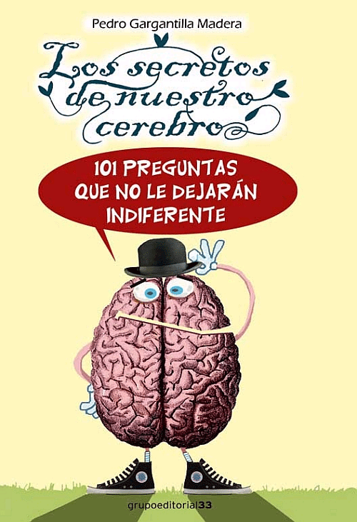 Los secretos de nuestro cerebro, , ciencia y conocimiento general