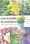 Crea tu jardín de aromáticas, , jardinería