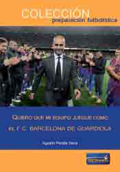 Quiero que mi equipo juege como el FC Barcelona de Guardiola, , deporte