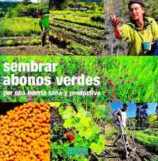 Sembrar Abonos Verdes, , jardinería | agricultura | horticultura