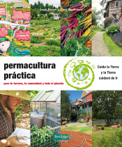 Permacultura práctica: Para tu terreno, tu comunidad y todo el planeta, , botánica