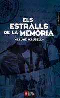 Els estralls de la memòria, , historia