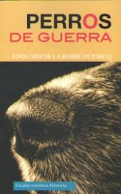 Perros de guerra, , zoología