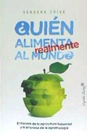 ¿Quién alimenta realmente al mundo?, , alimentación