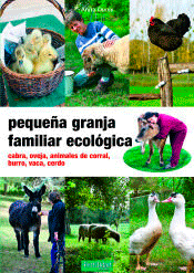 Pequeña granja familiar ecológica, , ecología | horticultura