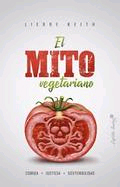 El mito vegetariano, , cocina