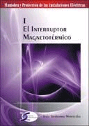 El interruptor magnetotérmico I., , tecnología | electricidad