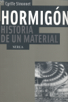 Hormigón: historia de un material, , arquitectura | economía | construcción