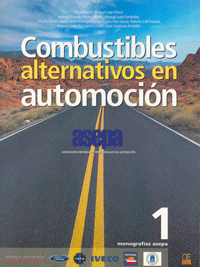 Combustibles alternativos en automoción, 9788496437807, INGENIERÍA, ingeniería química, Dossat Editorial, Español