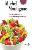 Entrantes y ensaladas que no engordan. 50 sabrosas recetas basadas en el método de adelgazamiento que funciona., , gastronomía | hostelería y restauración | nutrición