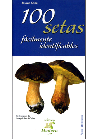 100 setas fácilmente reconocibles, Noaut, botánica