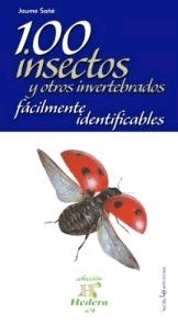 100 insectos y otros invertebrados fácilmente identificables, , zoología