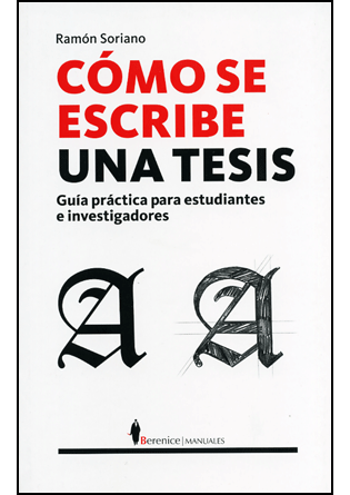 Cómo se escribe una tesis, , divulgación científica | conocimiento en general