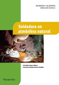 Soldadura en atmósfera natural, , tecnología