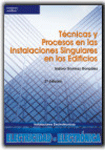 Técnicas y procesos en las instalaciones singulares en los edificios, , ingeniería