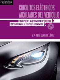 Circuitos electricos auxiliares del vehiculo, , ingeniería | electrónica | electricidad