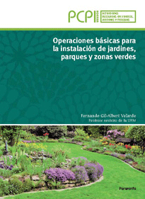 Operaciones básicas para la instlación de jardines, parques y zonas verdes, , jardinería