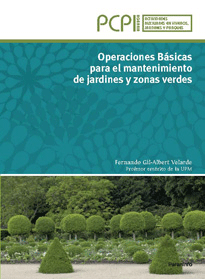 Operaciones básicas para el mantenimiento de jardines y zonas verdes, , jardinería
