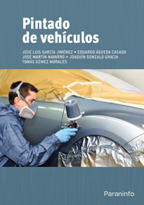 Pintado de vehículos de vvaa, 9788497329880, CIENCIAS APLICADAS / TECNOLOGÍA, tecnología | ingeniería automotriz, Paraninfo, SA Editorial, Español