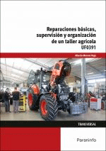 Reparaciones básicas, supervisión y organización de un taller, , ingeniería automotriz