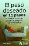 El peso deseado en 11 pasos. El cambio necesario para perder peso y ganar salud, , dietética | salud | alimentación