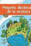 Pequeño diccionario de la ecología, , ciencias infantil y juvenil