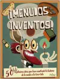 ¡Menudos inventos!, , tecnología | lectura desde 13 años