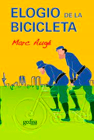 Elogio de la bicicleta, , deporte | salud